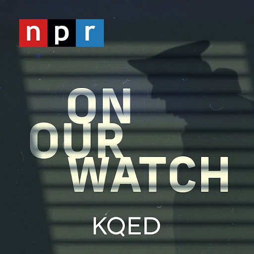 logo KQED On Our Watch podcast